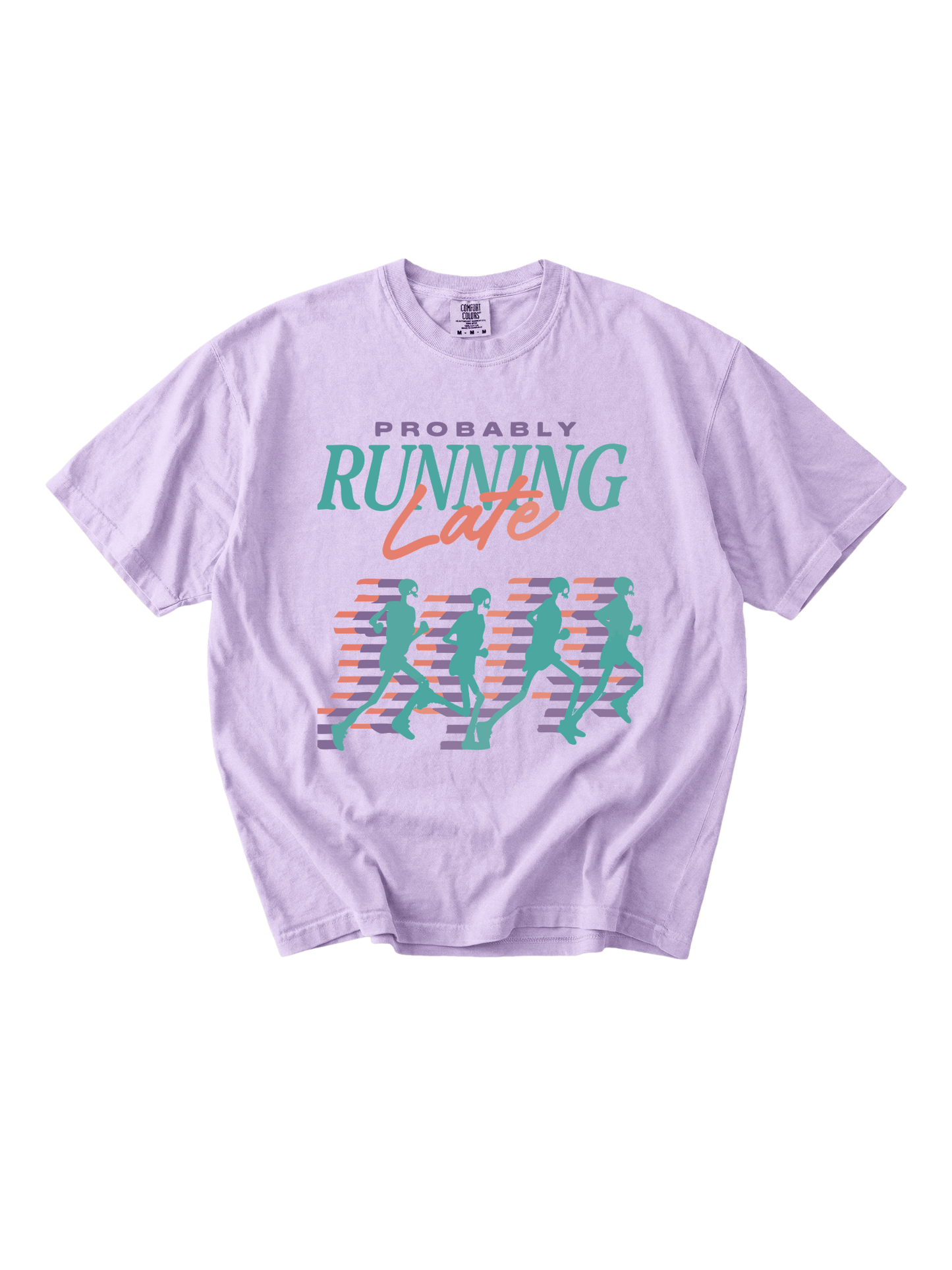 Probably Running Late Tee