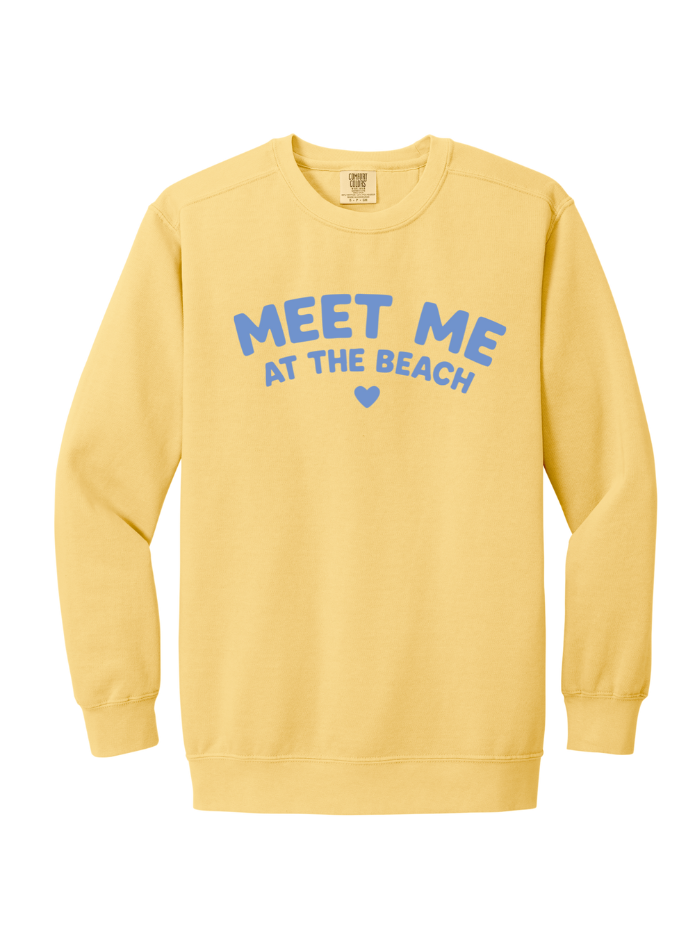 MEET ME AT THE BEACH CREW (COMFORT COLORS)