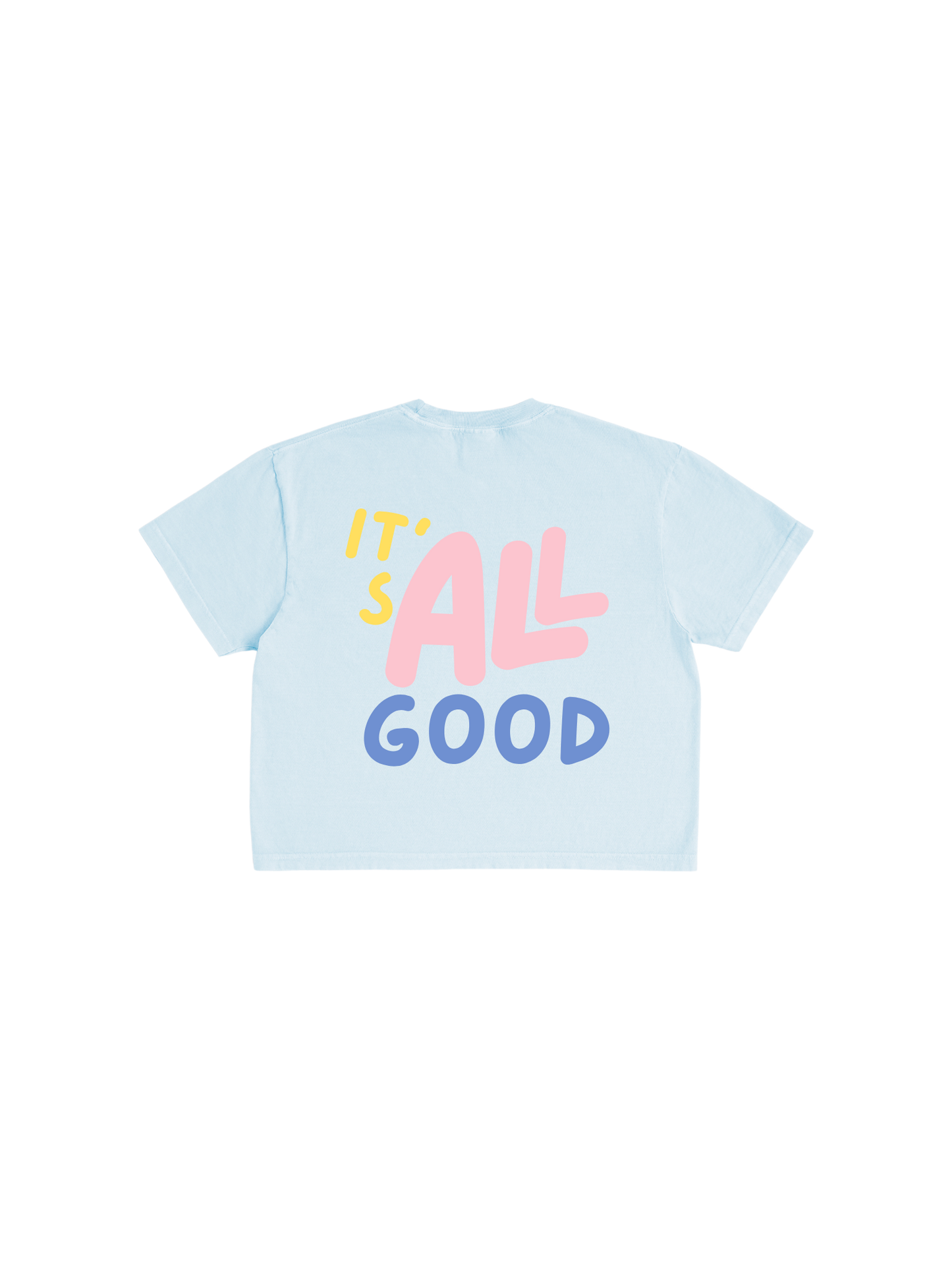 It's All Good Boxy Tee
