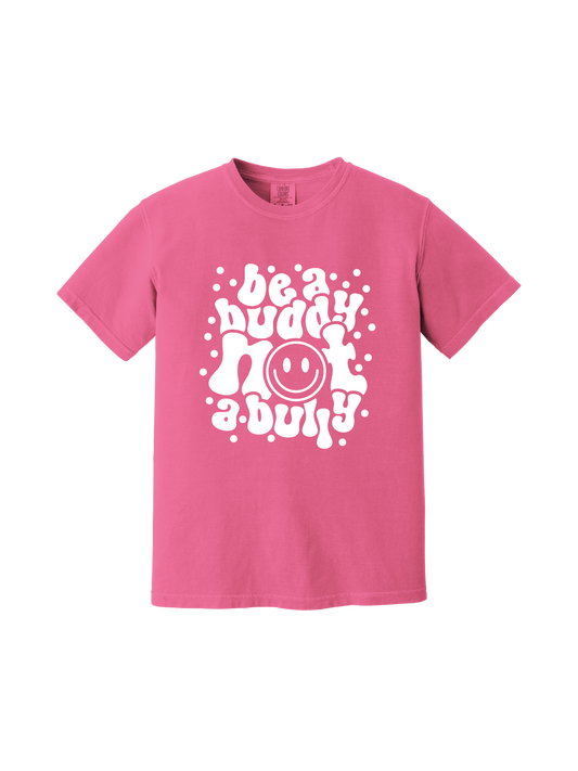 Be A Buddy Not A Bully Tee