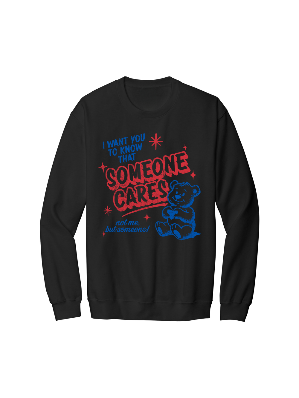 Someone Cares, Not Me Crew