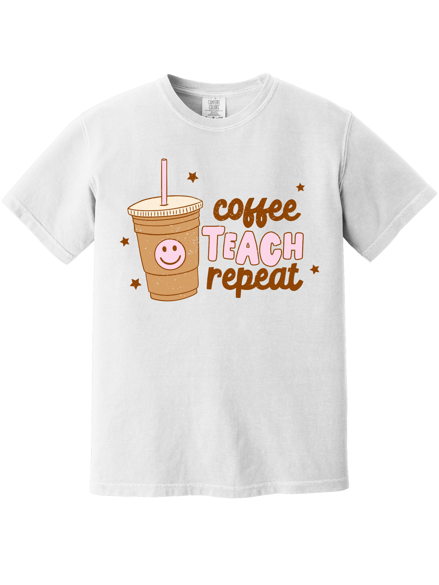 COFFEE, TEACH, REPEAT TEE
